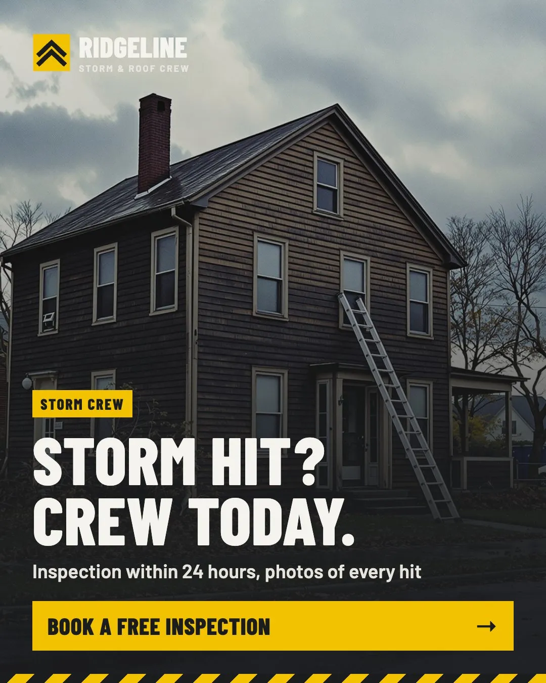 Tall feed ad: a house after a storm with a ladder against the gutter, headline Storm hit? Crew today.